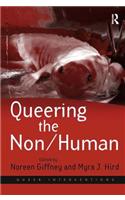 Queering the Non/Human