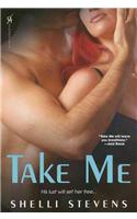 Take Me