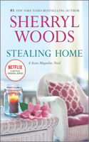 Stealing Home: (1 Sweet Magnolias Novel)