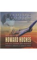 Empire: The Life, Legend, and Madness of Howard Hughes