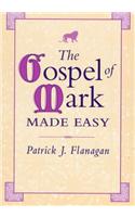 Gospel of Mark Made Easy