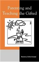 Parenting and Teaching the Gifted