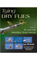 Tying Dry Flies