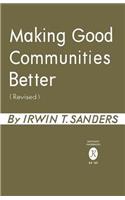 Making Good Communities Better