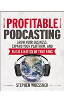 Profitable Podcasting