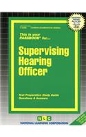 Supervising Hearing Officer