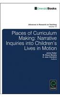 Places of Curriculum Making