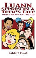 Luann: Scenes in a Teen's Life: Scenes in a Teen's Life