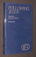 Following Jesus: 4 (JSNT supplement)