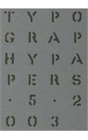 Typography Papers 5