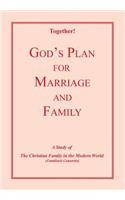 God's Plan for Marriage and Family - Study Guide