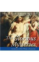 The Glorious Mysteries: Illuminated by Sixty Works of Sacred Art