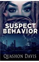 Suspect Behavior