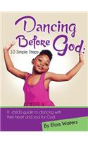 Dancing Before God