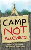 Camp Not Allowed