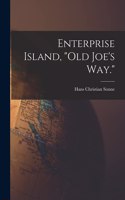 Enterprise Island, 