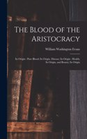 Blood of the Aristocracy