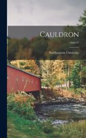 Cauldron; 1946/47