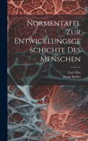 Normentafel Zur Entwicklungsgeschichte Des Menschen