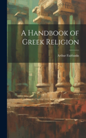 Handbook of Greek Religion