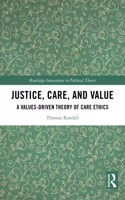 Justice, Care, and Value