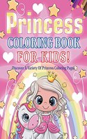 Princess Coloring Book For Kids! Discover A Variety Of Princess Coloring Pages