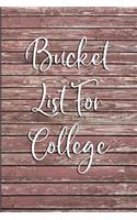 Bucket List For College