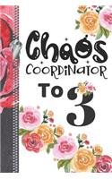 Chaos Coordinator To 3: Undated 12 Month Calendar Planner Writing Journal With Lined Pages For Notes, Planning And Organizing For Busy Moms