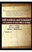 Still Soldiers and Scholars? An Analysis of Army Officer Testing