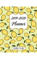 2019-2020 Monthly And Weekly Planner: Calendar, Organizer, Goals and Wish List + More - Monthly And Weekly Monday Start Academic Year Planner - July 2019 to June 2020 Record Book- Lemon 