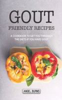 Gout Friendly Recipes