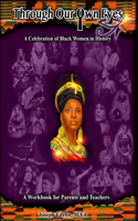 Through Our Own Eyes: A Celebration of Black Women in History
