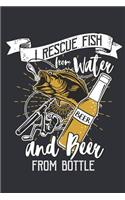 Beer and Fishing: Journal for Fishing People Who Like Beer