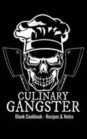 Blank Cookbook Recipes & Notes - Culinary Gangster