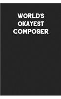 World's Okayest Composer