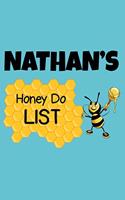 Nathan's Honey Do List: Personalized Honey-Do Notebook for Men Named Nathan - Cute Lined Note Book Pad - Novelty Notepad with Lines - Bee & Honey To Do List Journal for Men