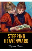 Stepping Heavenward