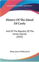 History Of The Island Of Corfu