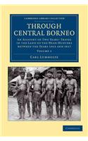 Through Central Borneo