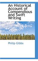 An Historical Account of Compendious and Swift Writing