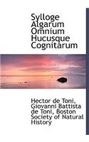 Sylloge Algarum Omnium Hucusque Cognitarum
