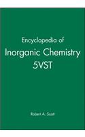 Encyclopedia of Inorganic Chemistry, 5 Volume Set