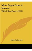 More Pages From A Journal: With Other Papers (1910)