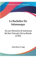 Le Bachelier De Salamanque