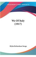 We Of Italy (1917)
