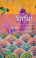 YUFA PRAC GUIDE MAND CHINESE GRAM