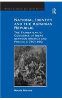 National Identity and the Agrarian Republic