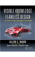 Visible Knowledge for Flawless Design