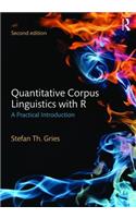 Quantitative Corpus Linguistics with R