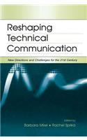 Reshaping Technical Communication